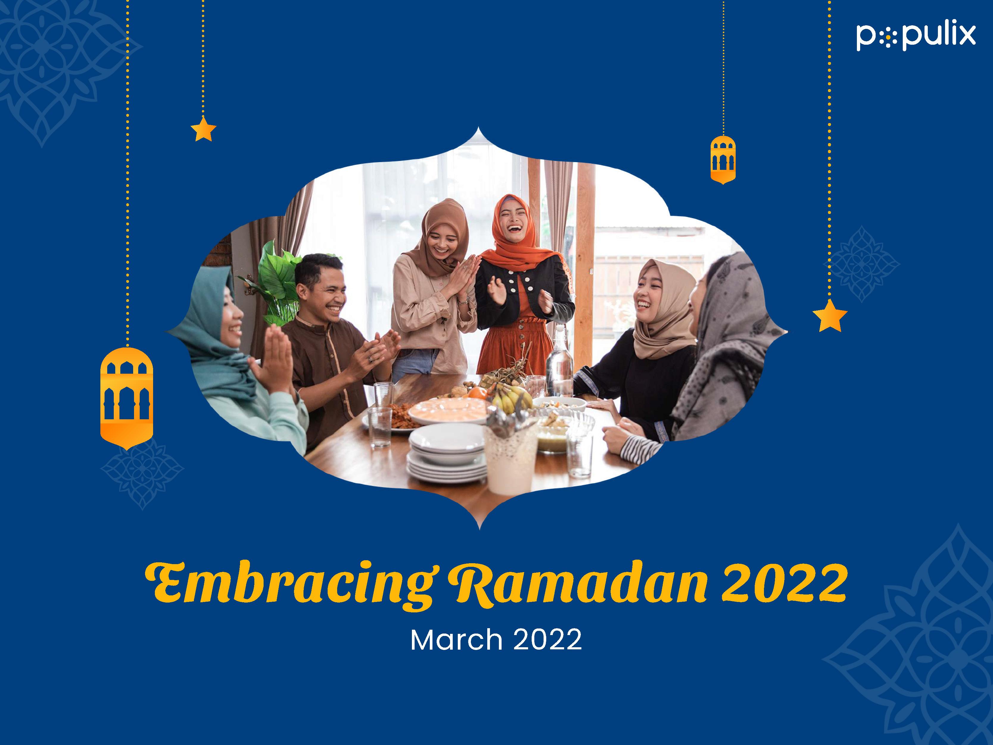 Embracing Ramadan 2022