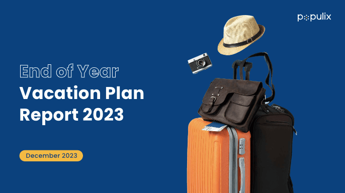 End of Year Vacation Plan Report 2023