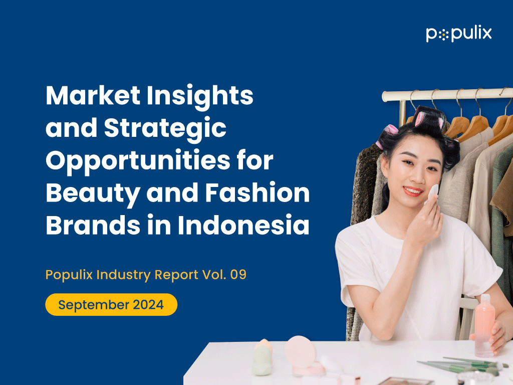 Market Insights and Strategic Opportunities for Beauty and Fashion Brands in Indonesia