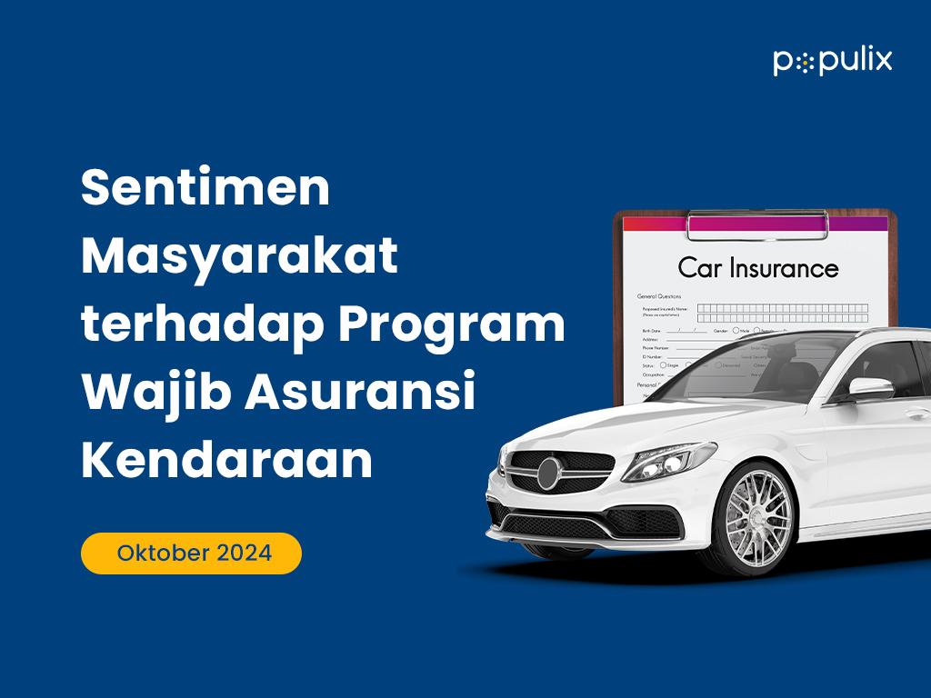 Sentimen Masyarakat terhadap Program Wajib Asuransi Kendaraan